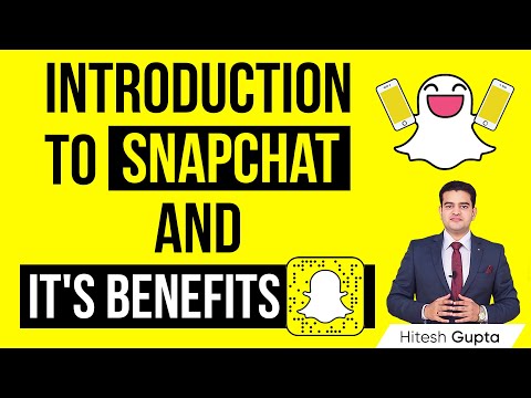 Introduction to Snapchat | What is Snapchat in Hindi | Benefits of Snapchat | Snapchat Full Course