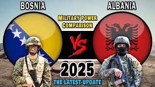 Bosnia vs Albania Military Power Comparison 2025 | Albania vs Bosnia Military Power 2025