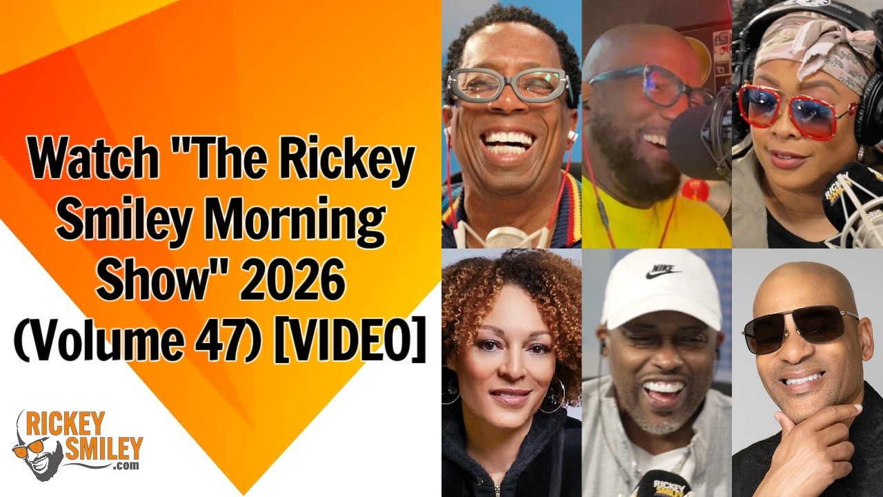 Watch "The Rickey Smiley Morning Show" 2026 (Volume 47)