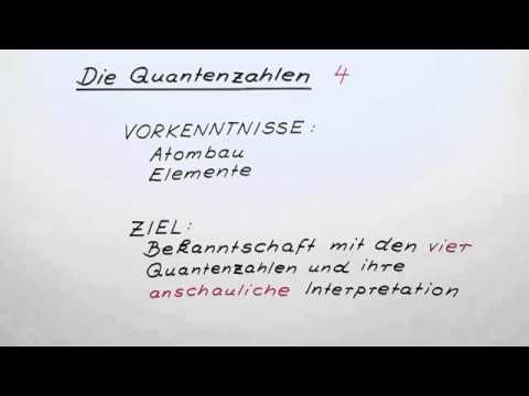 Quantenzahlen | Chemie | Allgemeine und anorganische Chemie