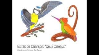 "Deux Oiseaux" de Chantilèges