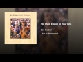 Do I Still Figure In Your Life (Live At Woodstock ...