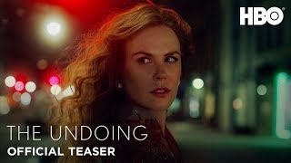 The Undoing: Official Teaser | HBO