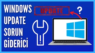 Windows Update Sorun Giderici Nasıl Çalıştırılır?