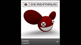 Deadmau5-careless (Acoustic)