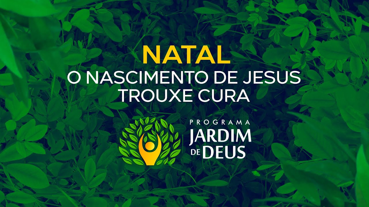 Ep22 - NATAL, O NASCIMENTO DE JESUS TROUXE CURA