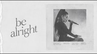 Ariana Grande - Be Alright (Dangerous Woman Tour: Live Studio Version w/ Note Changes)