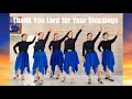Thank You Lord for Your Blessings Line Dance (demo & count)