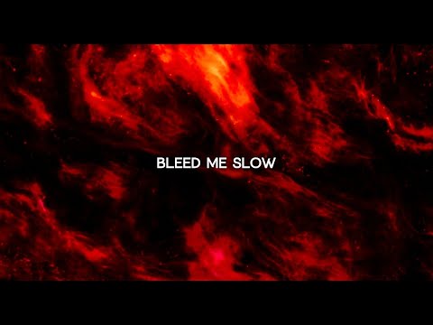 KAMNOX - Bleed me Slow [Official Lyric Video]