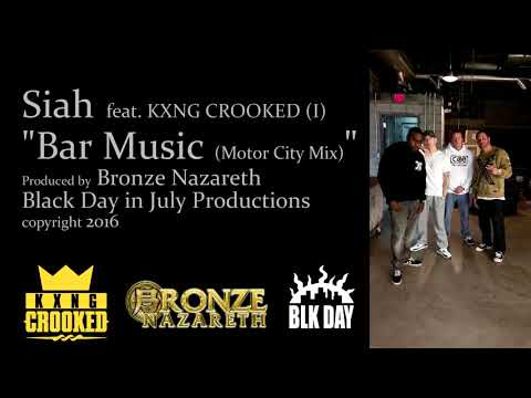 Siah feat. Kxng Crooked - Bar Music (prod. Bronze Nazareth)