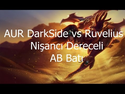 AUR DarkSide vs Ruvelius Nişancı Dereli AB Batı