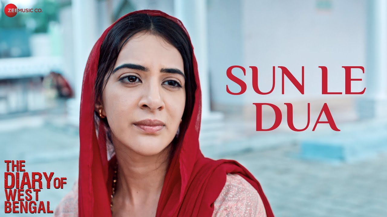 Sun Le Dua Lyrics | The Diary of West Bengal | Tushar Verma
