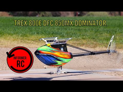Informer RC. ALIGN Trex 800E DFC 850MX Dominator