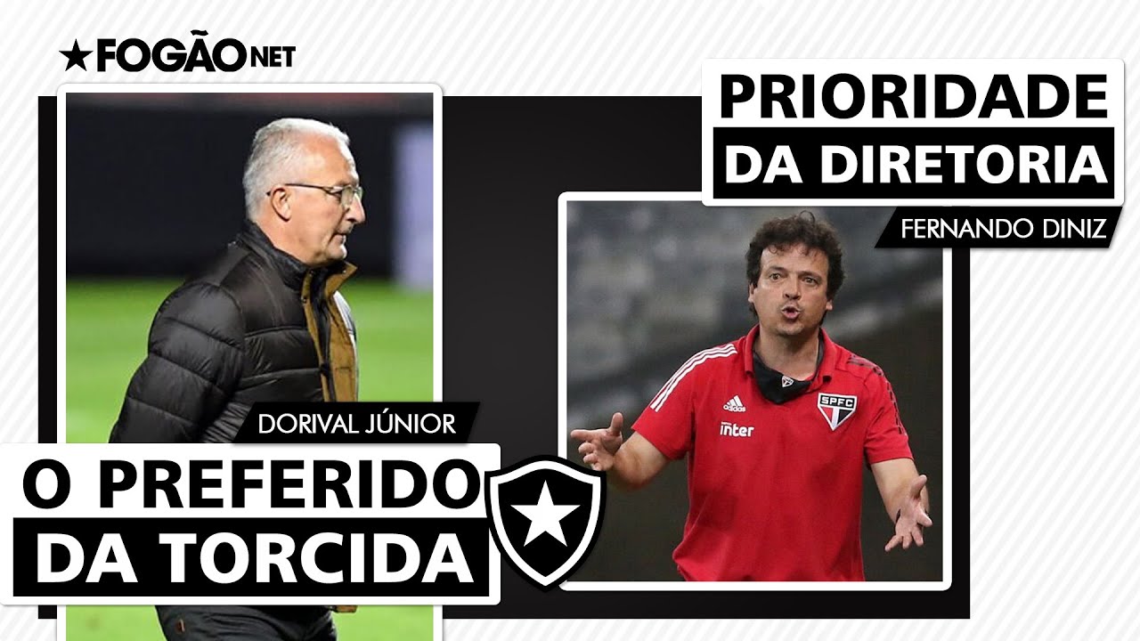 Resumo do dia | Fernando Diniz entra na mira do Botafogo; Dorival Júnior tem a preferência da torcida