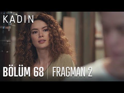 Kadın 68. Bölüm 2. Fragmanı