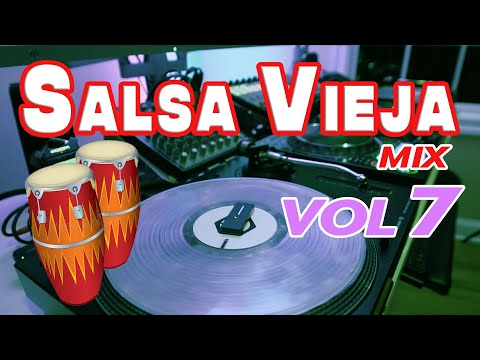 Salsa VIEJA De la DURA🔥 VOL 7 🍻9 Exitos MEZCLADOS🎤 Willie Colón, Hector Lavoe, Celia Cruz  y mas