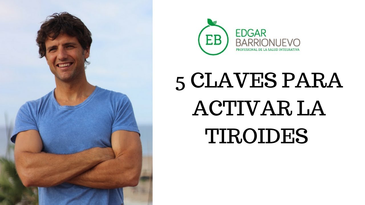 5 claves para activar las tiroides 🖐
