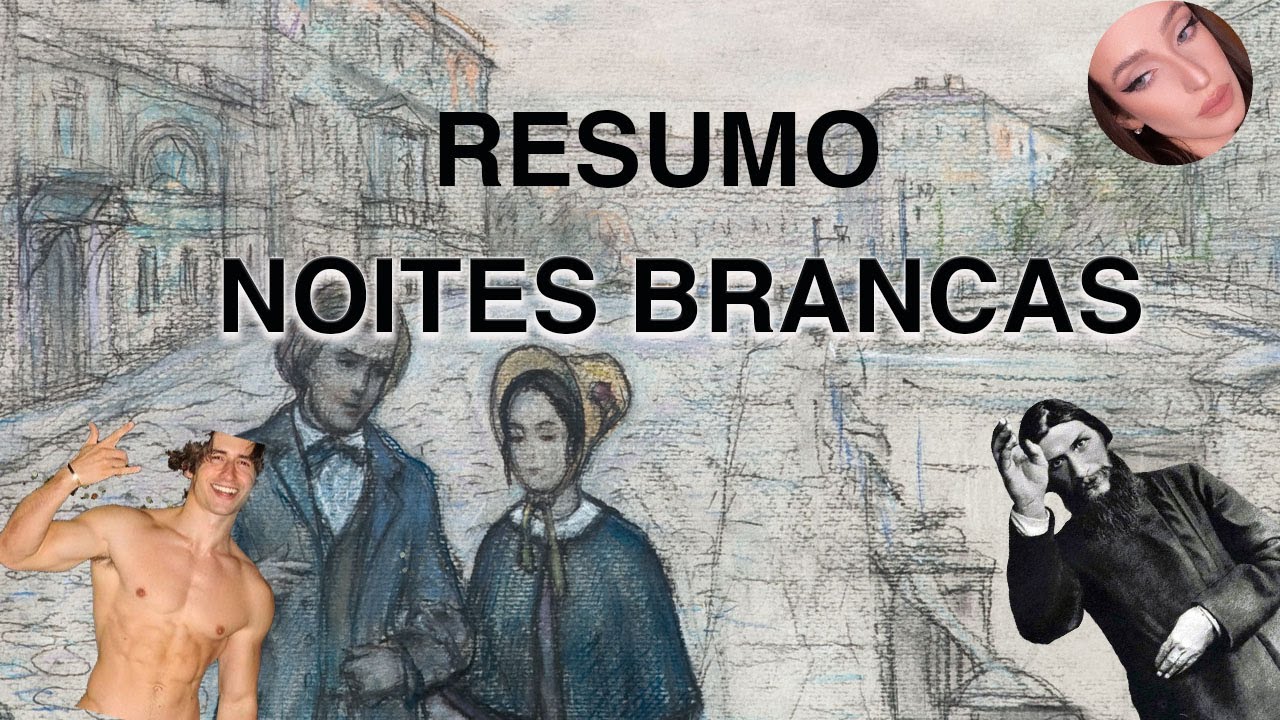 Resumo do livro Noites Brancas