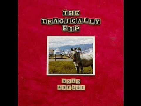 The Tragically Hip - Little Bones