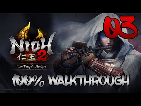 Nioh 2 Tengu's Disciple - Walkthrough Part 3: Shadows Creep in Kurama