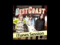 Best Coast - Over the Ocean (iTunes Session ...