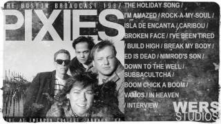 Pixies.- The Boston Broadcast 1987 (full album)