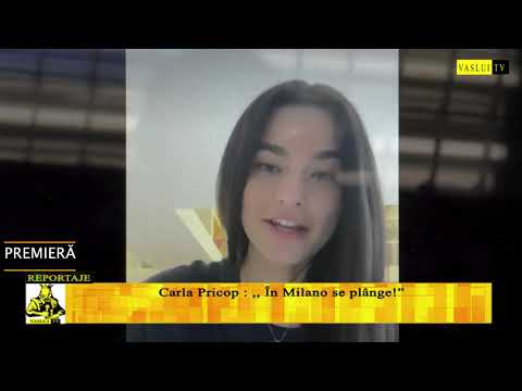 CORONAVIRUS!!! CARLA PRICOP, MODEL, ORIGINARĂ DIN VASLUI, AFLATĂ ÎN CARANTINĂ LA MILANO.