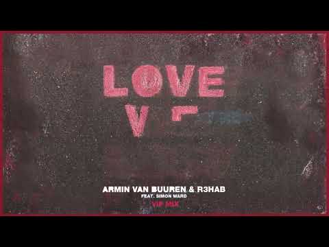 Armin van Buuren & R3HAB feat  Simon Ward   Love We Lost VIP Mix Official Visualizer