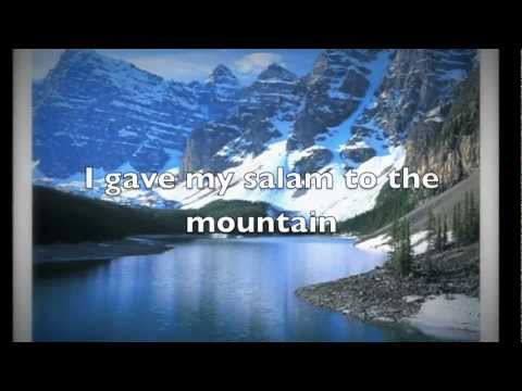 Salam to the mountain +Lyrics Hamza Robertson