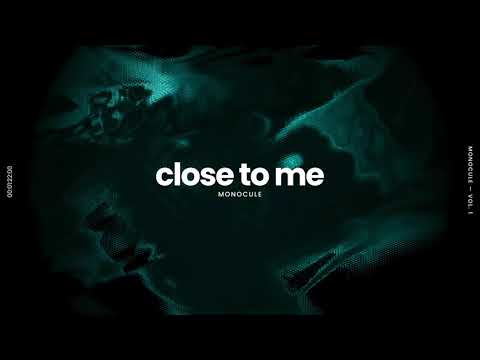 {Close To Me} Best Songs