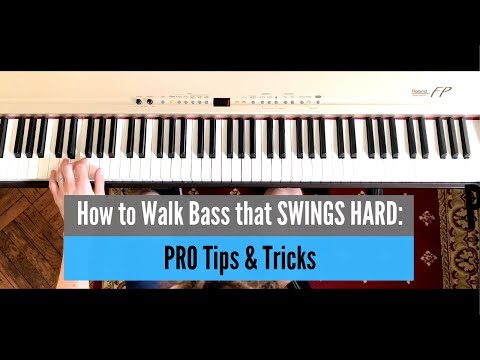 How to Play a Walking Bass Line Like a PRO - Tips, Tricks and Embellishments