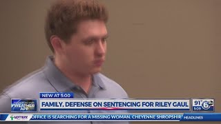 Family, defense on Riley Gaul sentencing video
