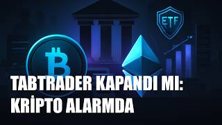 TabTrader'a Erişim Kesildi: Asıl Mesele Takip mi, Varlık Saklama mı?