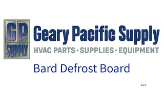 Bard Defrost Board