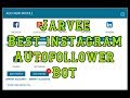Jarvee - free instagram autofollower bot