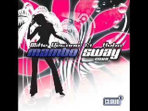Mike Verano ft. Kuba - Mambo Sway 2009