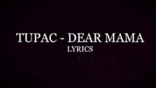 Dear mama 2pac lyrics