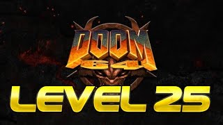 Doom 64 Walkthrough - Fun Level 25 (Cat and Mouse)