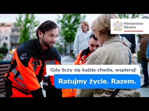„Ratujmy życie. Razem” - ogólnopolska kampania społeczna Ministerstwa Zdrowia