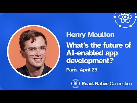 Henry Moulton - React Native Connection 2024 - YouTube