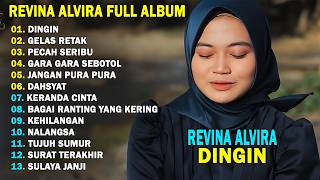 Download lagu REVINA ALVIRA - DINGIN, GELAS RETAK || DANGDUT KENANGAN FULL ALBUM TERBARU 2026 mp3
