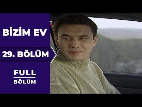 Bizim Ev | 29. Bölüm