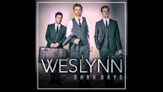 Weslynn - Dark Days (Official Audio)