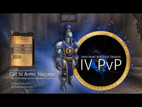 War Supplied, Band of Brothers and For Nazjatar! Achievement from Call to Arms: Nazjatar