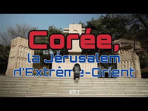 Corée, la Jérusalem d’Extrême-Orient