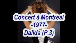 Dalida - Concert Montreal - 1977 (P.3)