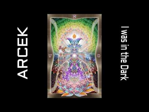 Arcek - I was in the Dark - 179 bpm