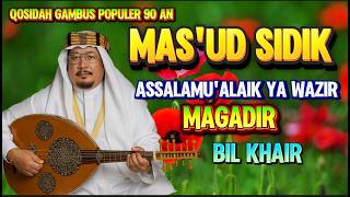Download lagu 🎵 QOSIDAH GAMBUS POPULER 90an | MAS'UD SIDIK 🎶 #masudsidik #asmidardarwis mp3 Download lagu 🎵 QOSIDAH GAMBUS POPULER 90an | MAS'UD SIDIK 🎶 #masudsidik #asmidardarwis mp3