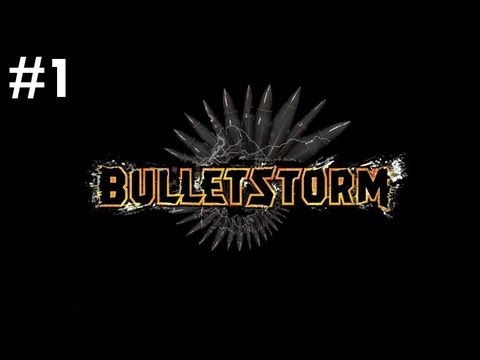 Bulletstorm Walkthrough | Part 1 | Very Hard | Prologue - Chapter 1