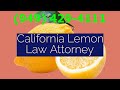 Top Rated Lemon Law Lawyer in Irvine, Auto Dealer Lemon Law Attorney